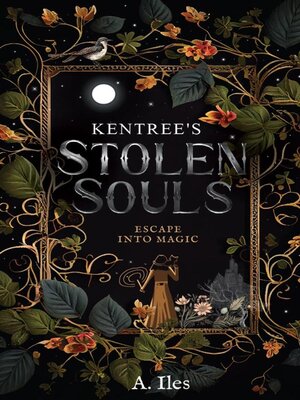 cover image of Kentree's Stolen Souls